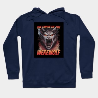 The Curse Of The Werewolf Hoodie